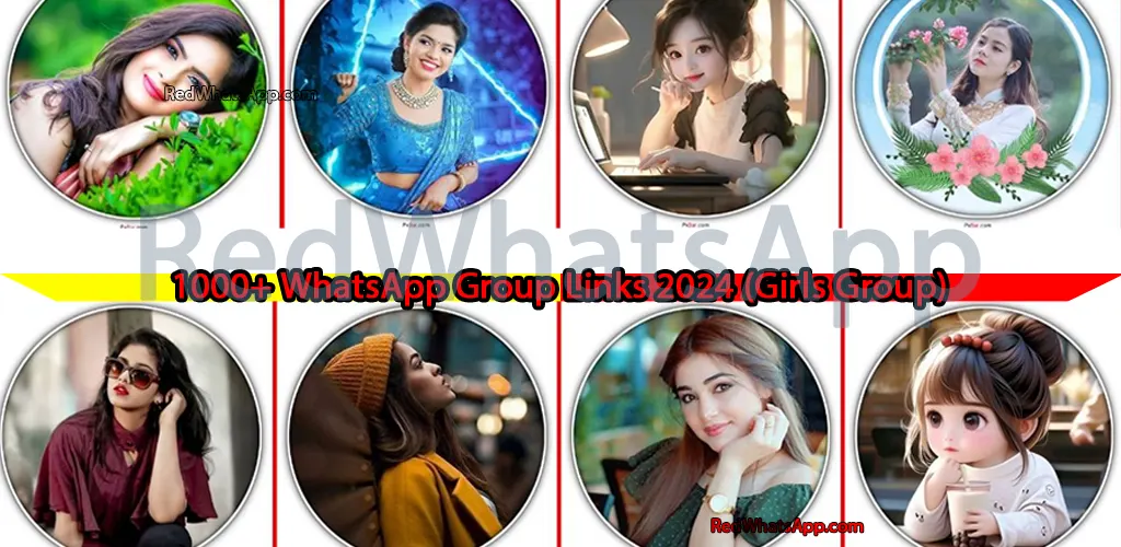 1000+ WhatsApp Group Links 2024 (Girls Group) – Join Now